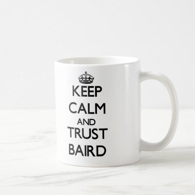 Mug Gardez le calme et la confiance Baird (Droite)