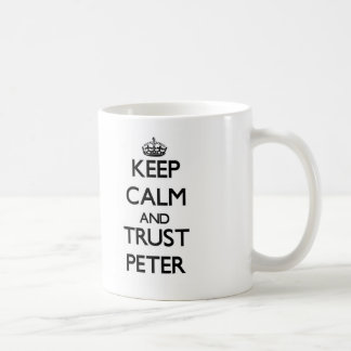 Mug Gardez le calme et la CONFIANCE Peter