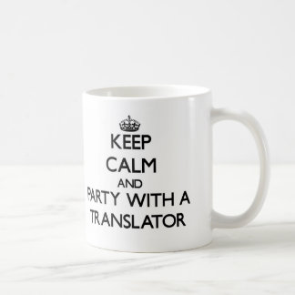 Mug Gardez le calme et la partie avec un traducteur