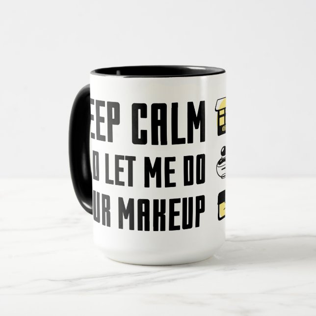 Mug Gardez le calme et laissez-moi faire votre (Devant gauche)