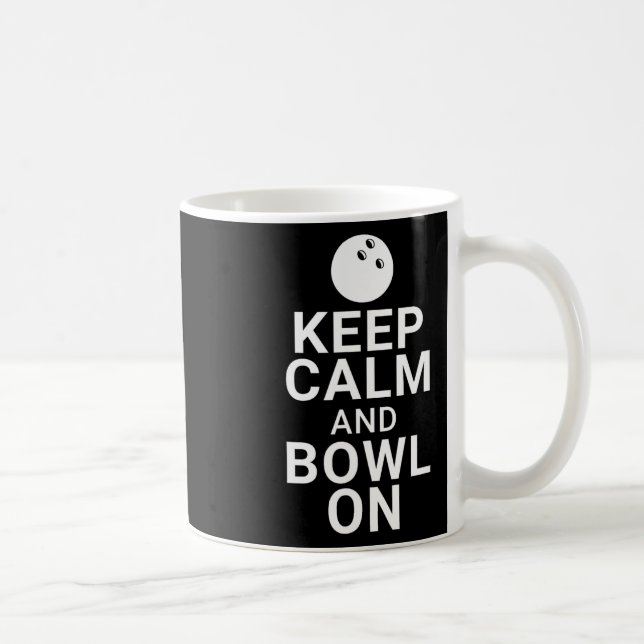 Mug Gardez Le Calme Et Le Bol En Marche (Droite)