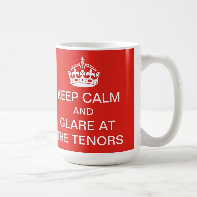 Mug Gardez le calme et l'éclat aux tenors attaquent (Droite)