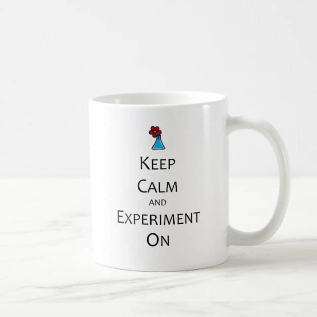 Mug Gardez le calme et l'expérience dessus (Droite)