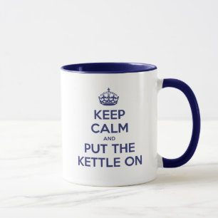 Mug Gardez le calme et mettez la bouilloire dessus