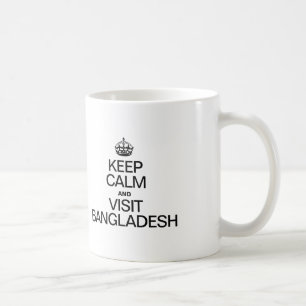 MUG GARDEZ LE CALME ET VISITEZ LE BANGLADESH