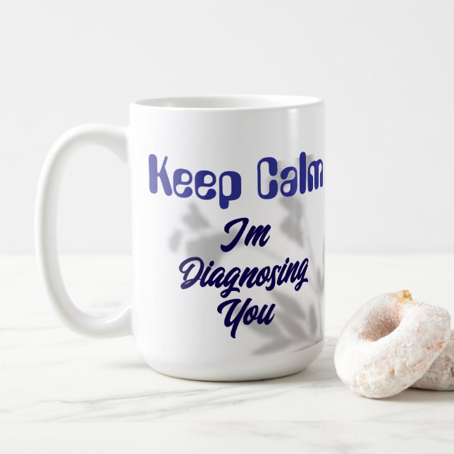 Mug Gardez le calme Je vais vous diagnostiquer pourpre (Avec donut)