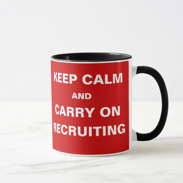 Mug Gardez le calme Recrutement amusant Recrutement Sl (Droite)