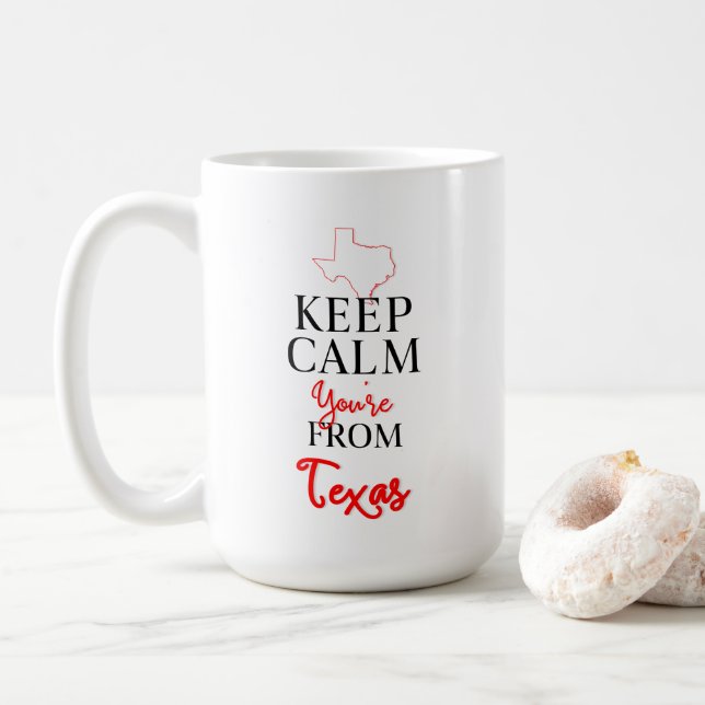 Mug Gardez le calme Vous êtes du Texas (Avec donut)