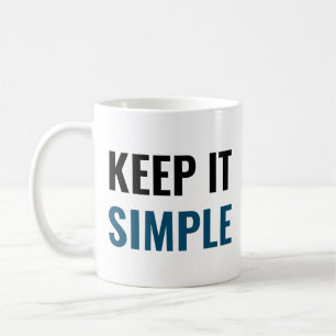 Mug Gardez-le simple