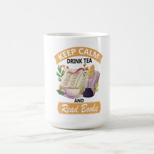 Mug Gardez Le Thé Calme Et Lisez Un Livre