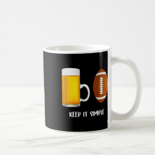 Mug Gardez les Choses Simples Bière Football Universit