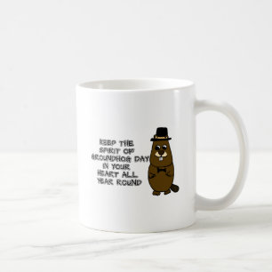 Mug Gardez l'esprit de la Journée de la Marmotte dans