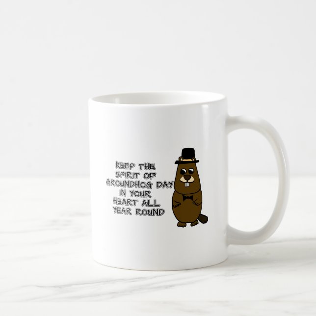 Mug Gardez l'esprit de la Journée de la Marmotte dans  (Droite)