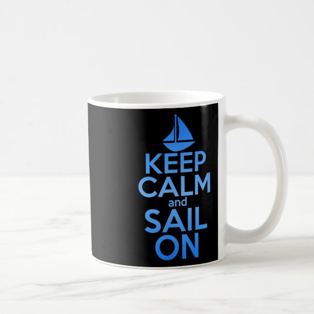 Mug Gardez votre calme, continuez à naviguer Citation  (Droite)