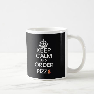 Mug Gardez votre calme et commandez une pizza