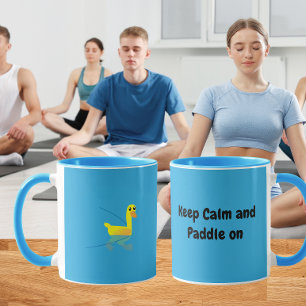 Mug Gardez votre calme et continuez à pagayer Canards 