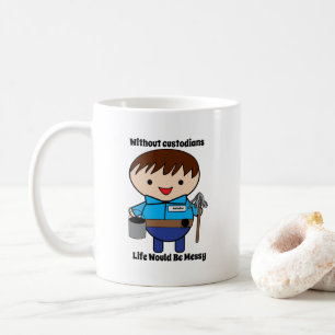 Mug Gardien Janitor Appréciation Funny Personnaliser