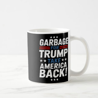 Mug Garge For Trump Take America Ck Presidential Elect