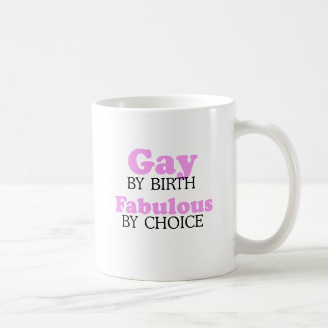 Mug Gay by born Fabulous by choice (Droite)