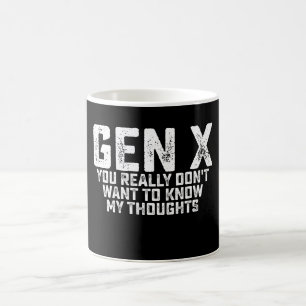 Mug Gen X Vous ne voulez vraiment pas connaître mes pe