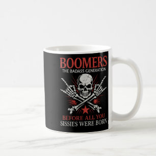 Mug Génération De Boomers Avant Tout Ce Que Vous Sissi