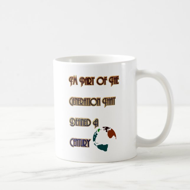 Mug Génération Qui A Défini Un Siècle (Droite)