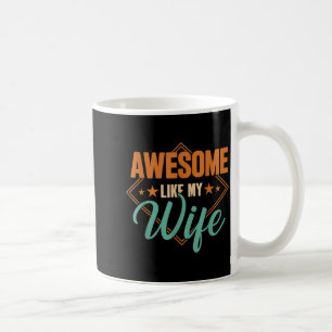 Mug Génial comme ma femme drôle vintage fête des pères