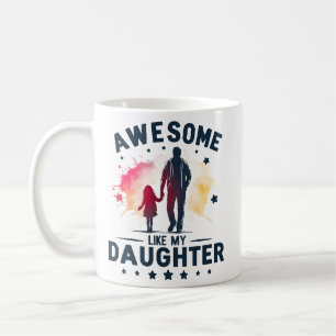 Mug génial Comme Ma Fille