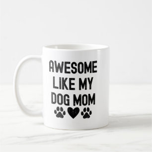Mug Génial comme ma maman de chien citation pour conce