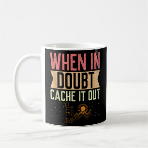 Mug Geocaching Geocache Funny Geocacher Geocacher Sayi