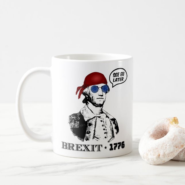 Mug George Washington Brexit 1776 Drapeau UE Lunettes  (Avec donut)