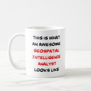 Mug geospatial intelligence analyst, awesome