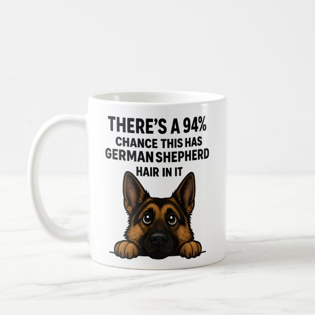 Mug German Shepherd Hair In Everything Dog Owner Humor (Gauche)
