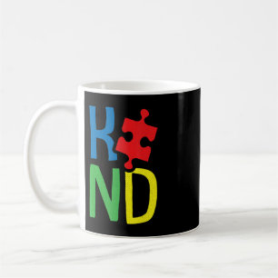 Mug Get this kind T-Shirt as a birthday, or autism awa