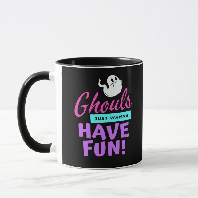 Mug Ghouls veut juste s'amuser - Humour d'Halloween (Gauche)