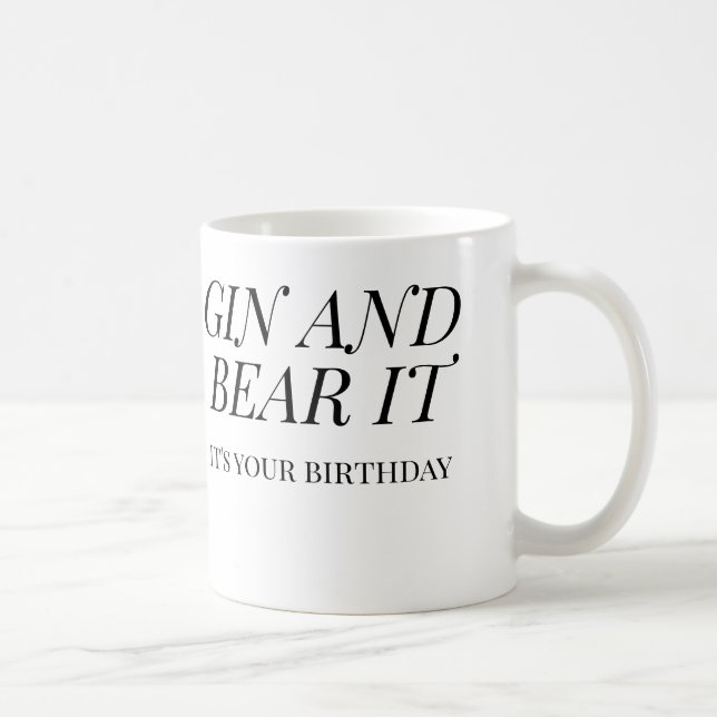 Mug Gin and Bear It Funny Birthday | Gin Lover Gift (Droite)