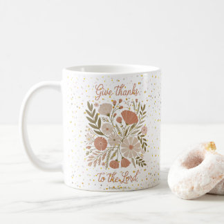 Mug Give Thanks to the Lord Floral
