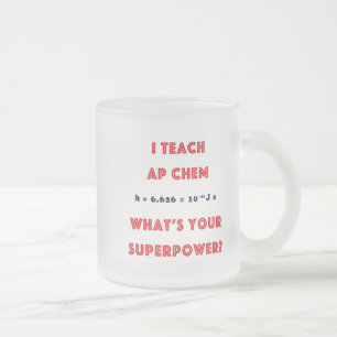 Mug givré Superpuissance Prof de Chimie AP