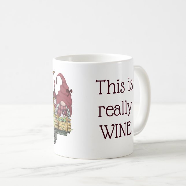 Mug Gnomes drôles dans un camion de vin C'est vraiment (Devant droit)