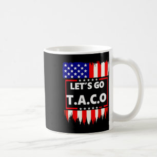 Mug Go Taco Teelet's Go Taco