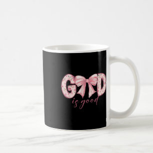 Mug God Is Good Jésus Christian Coquette Arc Heureux P