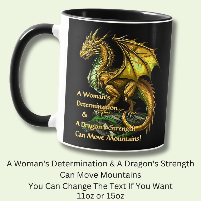 Mug Golden Green Dragon & Woman Can Move Mountains (Créateur téléchargé)