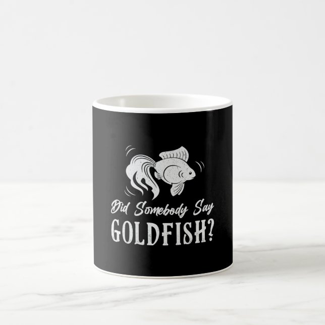 Mug Goldfish Est-Ce Que Quelqu'Un A Dit Goldfish Fish  (Centre)