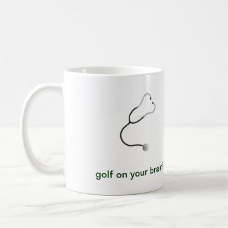 Mug golf sur votre cerveau ? Pour un Dr.