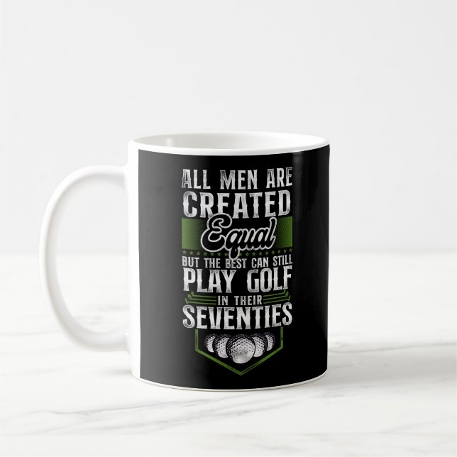 Mug Golf Tous Les Hommes Sont Créés Également Mais Le  (Gauche)