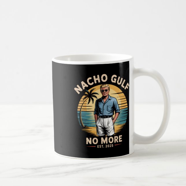 Mug Golfe Nacho plus de vacances drôles Trump 2025 Éta (Droite)