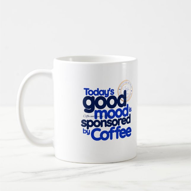 Mug Good Mood commanditaire par Coffee (Gauche)