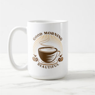 Mug Good Morning Beautiful
