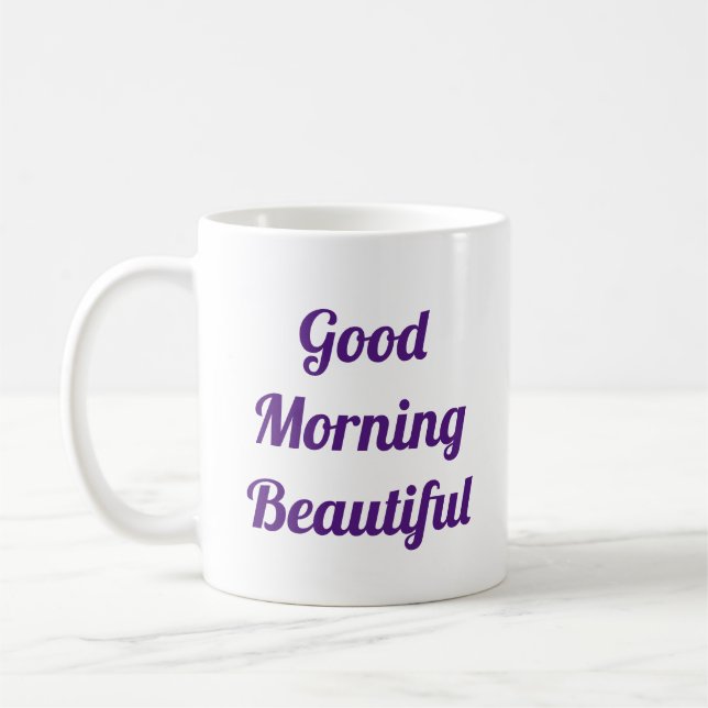 Mug Good Morning Beautiful (Gauche)