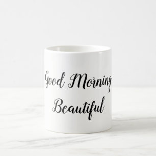Mug Good Morning Belle typographie Love Citation